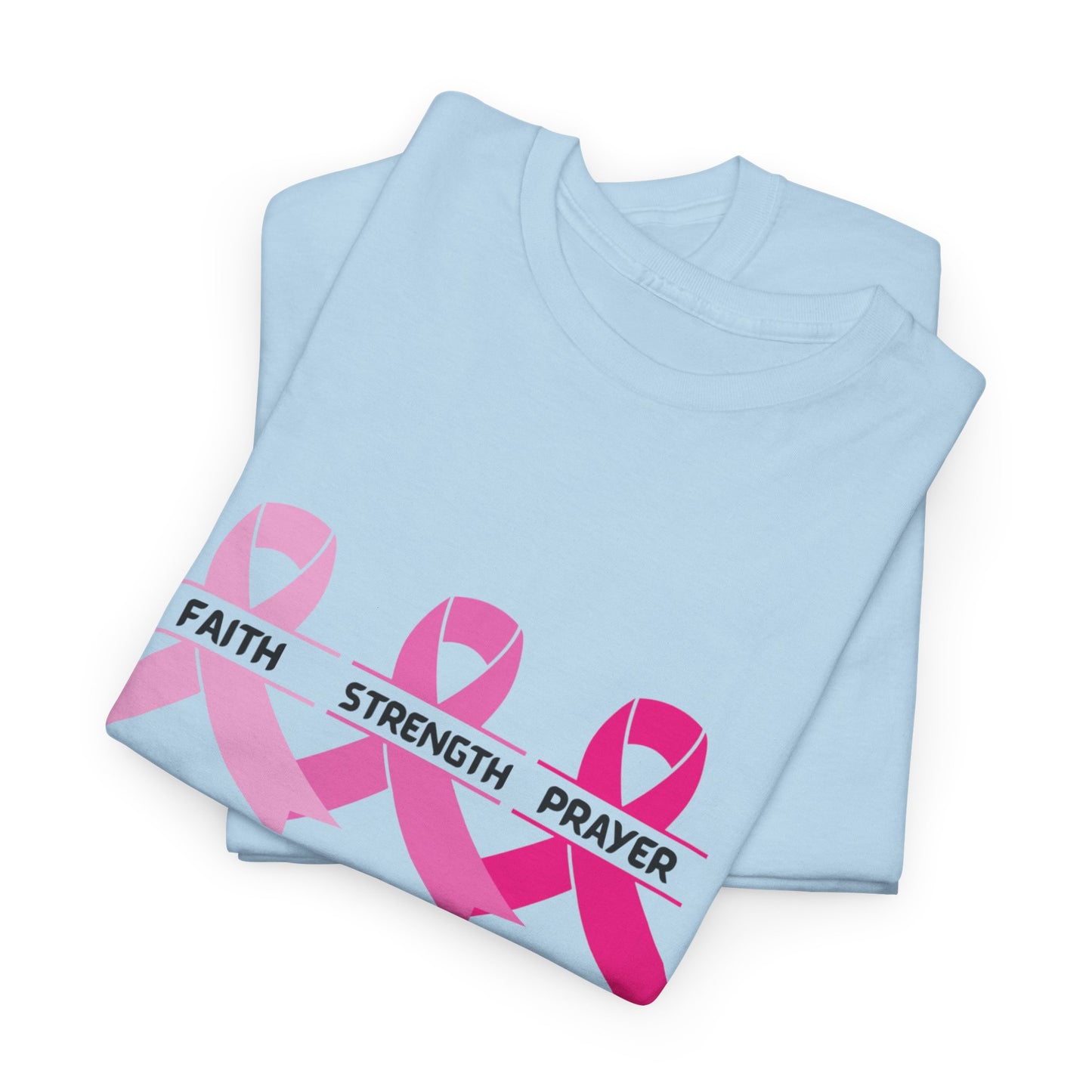 Breast Cancer Awareness Tee - Stay Strong and Keep Your Faith